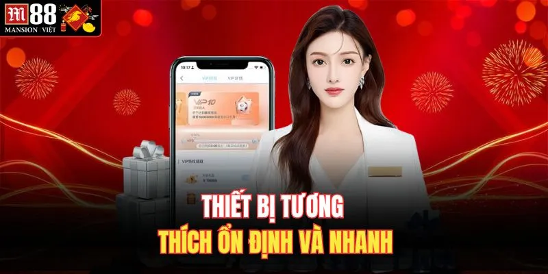 Thiết bị tương thích ổn định và nhanh