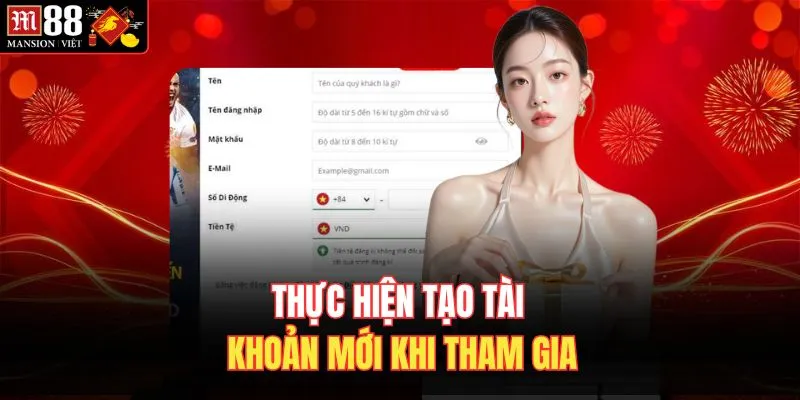 Thực hiện tạo tài khoản mới khi tham gia
